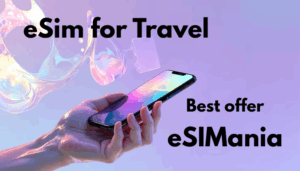 Read more about the article Best eSIM for Travel in 2025 – Why I Trust eSIMania